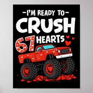 Ik ben klaar om 67 harten vrachtwagen Valentijnsda Poster