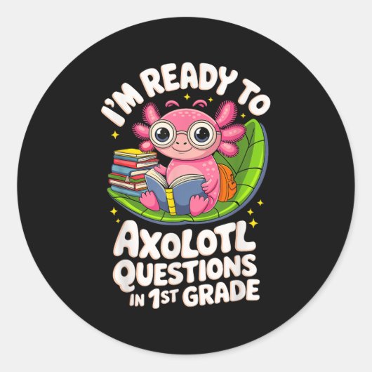 Ik ben klaar om Axolotl vragen te lezen 1e graad F Ronde Sticker (Voorkant)