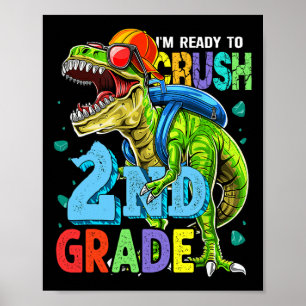 Ik ben klaar om de 2e klas dinosaurus terug naar s poster