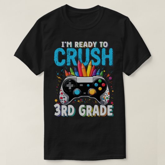 Ik ben klaar om de 3e klas gamer terug naar school t-shirt (Design voorkant)