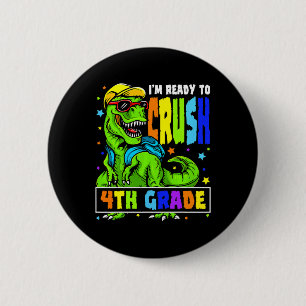 Ik ben klaar om de 4e graads dinosaurus te klaren ronde button 5,7 cm