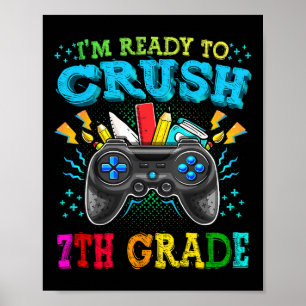 Ik ben klaar om de 7e klas te kraken Ck naar schoo Poster