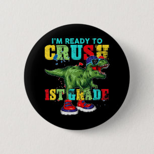 Ik ben klaar om de eerste klas van de Rex Dinosaur Ronde Button 5,7 Cm
