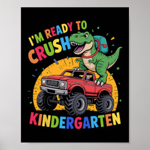 Ik ben klaar om de kleuterklas dinosaurussen te ve poster