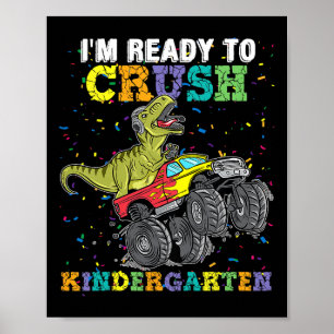 Ik ben klaar om de kleuterschool monstertruck Dino Poster
