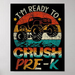Ik ben klaar om de Pre-K Monster Truck Vintage Jon Poster
