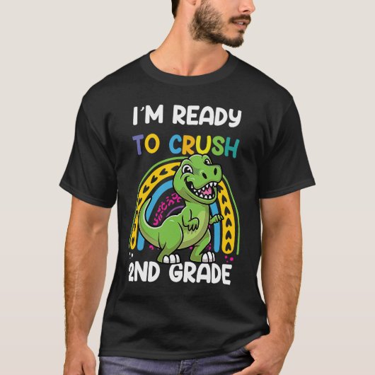 Ik ben klaar om de tweede klas dinosaur terug te b t-shirt (Voorkant)
