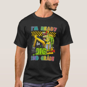 Ik ben klaar om de tweede klas terug naar de schoo t-shirt