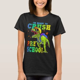 Ik ben klaar om de voorschoolse dinosaurussen teru t-shirt