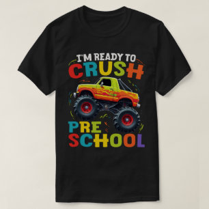 Ik ben klaar om de voorschoolse Monster Truck te k T-shirt
