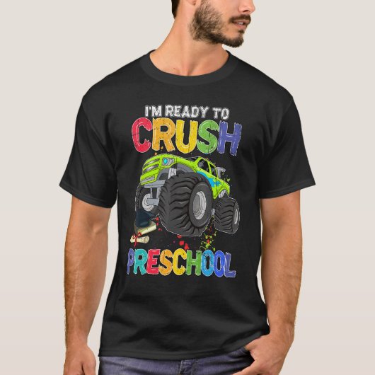 Ik ben klaar om de voorschoolse monstertruck terug t-shirt (Voorkant)