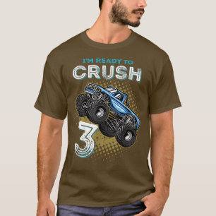 Ik ben klaar om drie Monster Truck te maken, drie T-shirt