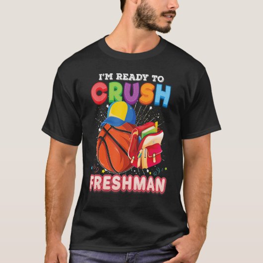 Ik ben klaar om Freshman Basketball terug te gooie T-shirt (Voorkant)