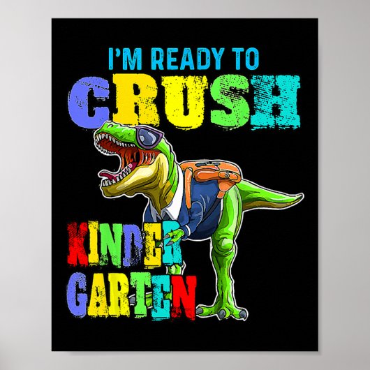 Ik ben klaar om Kindergarten Dinosaur terug te bre Poster (Voorkant)