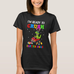 Ik ben klaar om paaseieren te pletten Monster Truc T-shirt