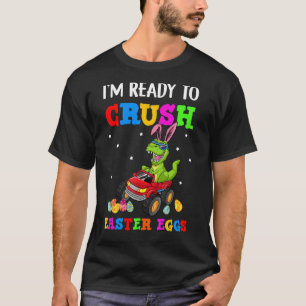 Ik ben klaar om paaseieren te pletten Monster Truc T-shirt