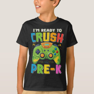 Ik ben klaar om Pre-K Gamer te verpletteren Back T T-shirt