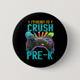 Ik ben klaar om Pre-K naar School Video Game B te Ronde Button 5,7 Cm