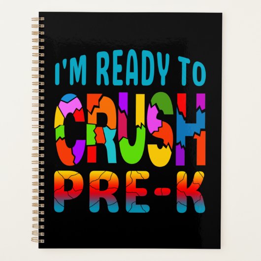 ik ben klaar om pre k te verpletteren planner (Voorkant)