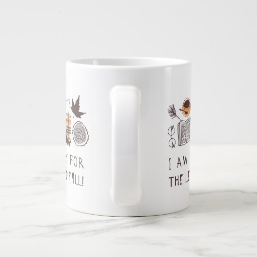 Ik ben klaar voor de bladeren om te Herfsten! Grote Koffiekop (Achterkant)