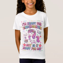 Ik Ben Klaar Voor De Kleuterschool Eenhoorn T-shirt