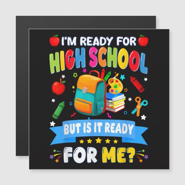 Ik ben klaar voor de middelbare school, maar is he (Voorkant / Achterkant)