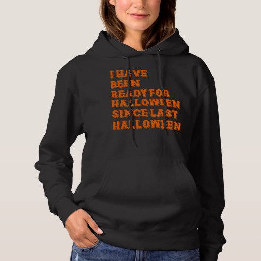 Ik ben klaar voor Halloween Hoodie (Voorkant)