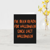 Ik ben klaar voor Halloween sinds vorig Halloween Kaart (Gele Bloem)