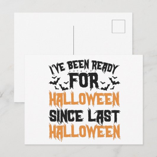 Ik ben klaar voor Halloween sinds vorige Halloween Aankondigingskaart (Voorkant / Achterkant)