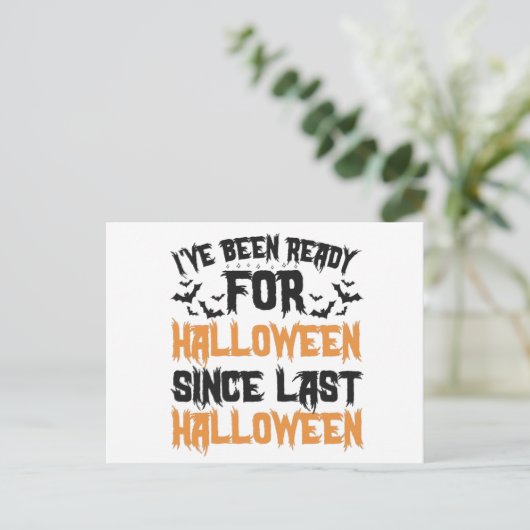 Ik ben klaar voor Halloween sinds vorige Halloween Aankondigingskaart (Staand voorkant)