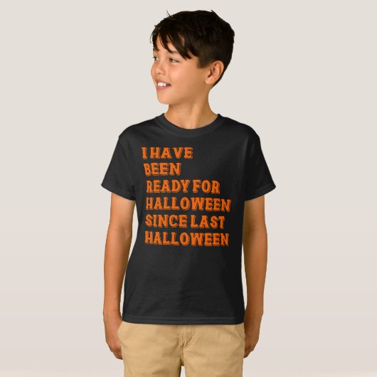 Ik ben klaar voor Halloween T-shirt (Voorkant volledig)
