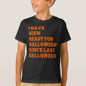 Ik ben klaar voor Halloween T-shirt (Voorkant)