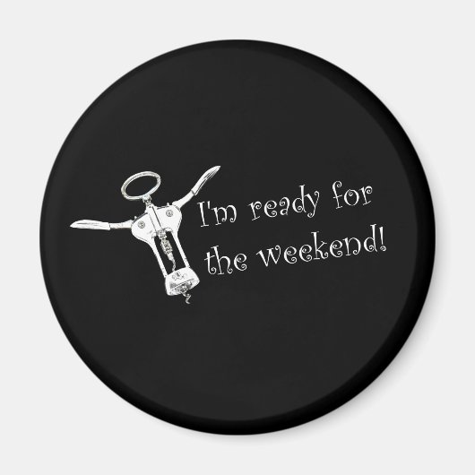 Ik ben klaar voor het weekendmagneet magneet (Voorkant)