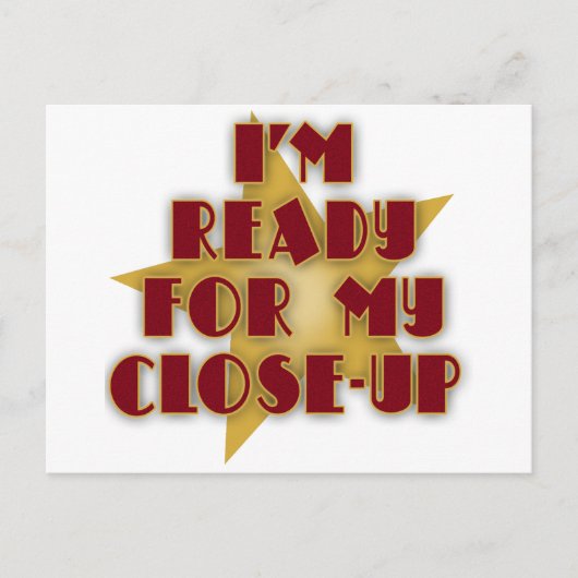 Ik ben klaar voor mijn close-up briefkaart (Voorkant)
