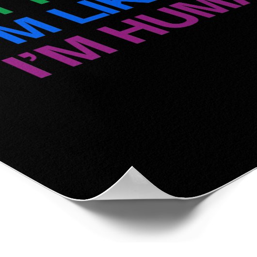 IK BEN KLEIN DAT IK MENSELIJK BEN. POSTER (Hoek)