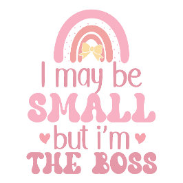 Ik ben klein, maar ik ben de baas