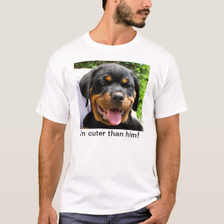 Ik ben knuffel dan hij. - Rottweiler puppy - T Shi T-shirt