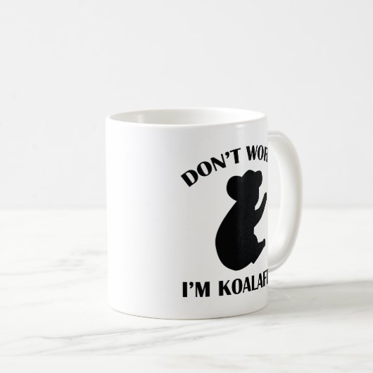 Ik ben Koalafied Coffee Mok (Voorkant rechts)