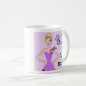 "Ik ben koningin, ermee omgaan!" KoffieMok (Voorkant rechts)