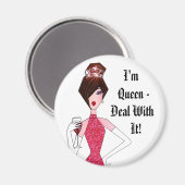 Ik ben koningin. Ik doe het! Magnet (Voorkant / Achterkant)