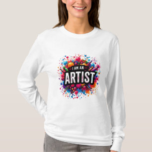 Ik ben kunstenaar   Schilder   Tekening   Kunstler T-shirt