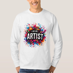 Ik ben kunstenaar Schilder Tekening Kunstler T-shirt