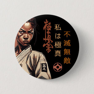 Ik ben Kyokushin - Onbreekbaar, Onstuitbaar, Karat Ronde Button 5,7 Cm