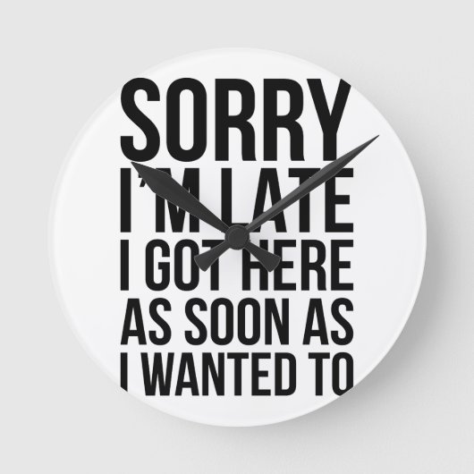 Ik ben laat ronde klok (Voorkant)