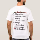 Ik ben langzaam omdat... Shirts (Achterkant)