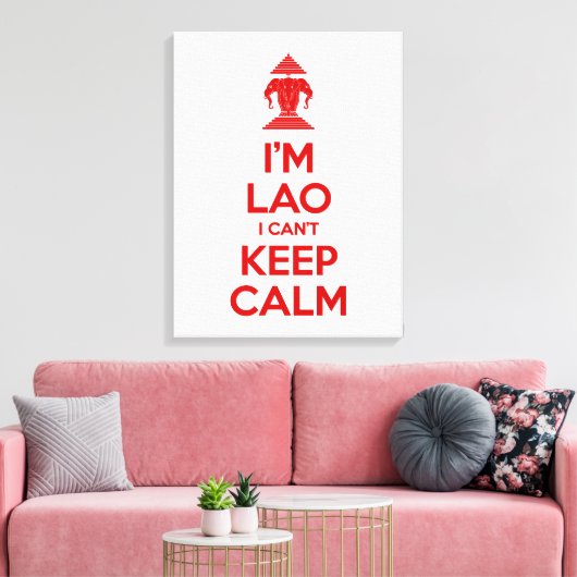 Ik ben Lao, ik kan niet kalm houden. Canvas Afdruk (Insitu (Woonkamer))