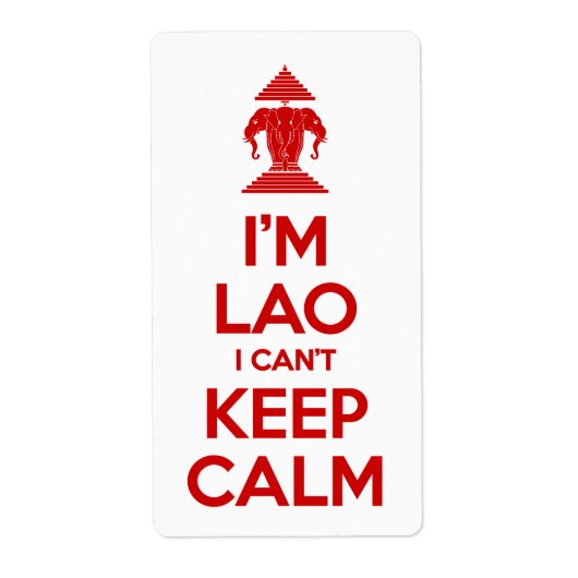 Ik ben Lao, ik kan niet kalm houden. Etiket (Voorkant)