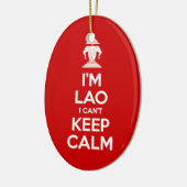 Ik ben Lao, ik kan niet kalm houden. Keramisch Ornament (Links)