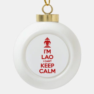 Ik ben Lao, ik kan niet kalm houden. Keramische Bal Ornament