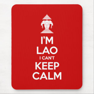 Ik ben Lao, ik kan niet kalm houden. Muismat